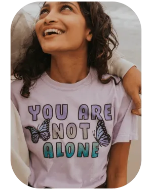 You Are Not Alone (Butterflies) - T-Shirt